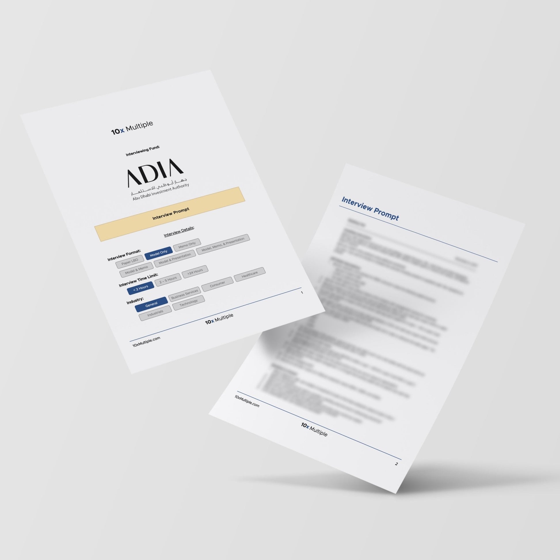 Private Equity Interview Questions PE Practice Mega Fund Abu Dhabi Investment Authority (ADIA) Interview - 10x Multiple