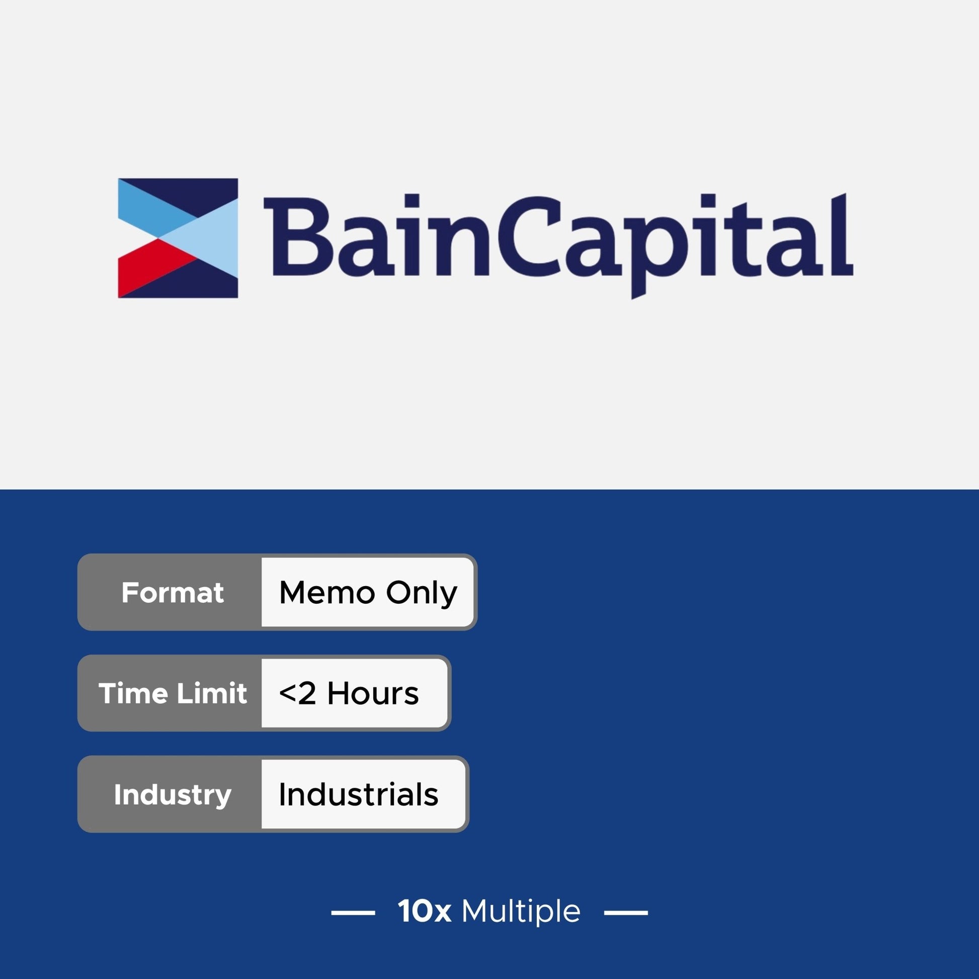 Private Equity Interview Questions PE Practice Mega Fund Bain Capital Interview - 10x Multiple