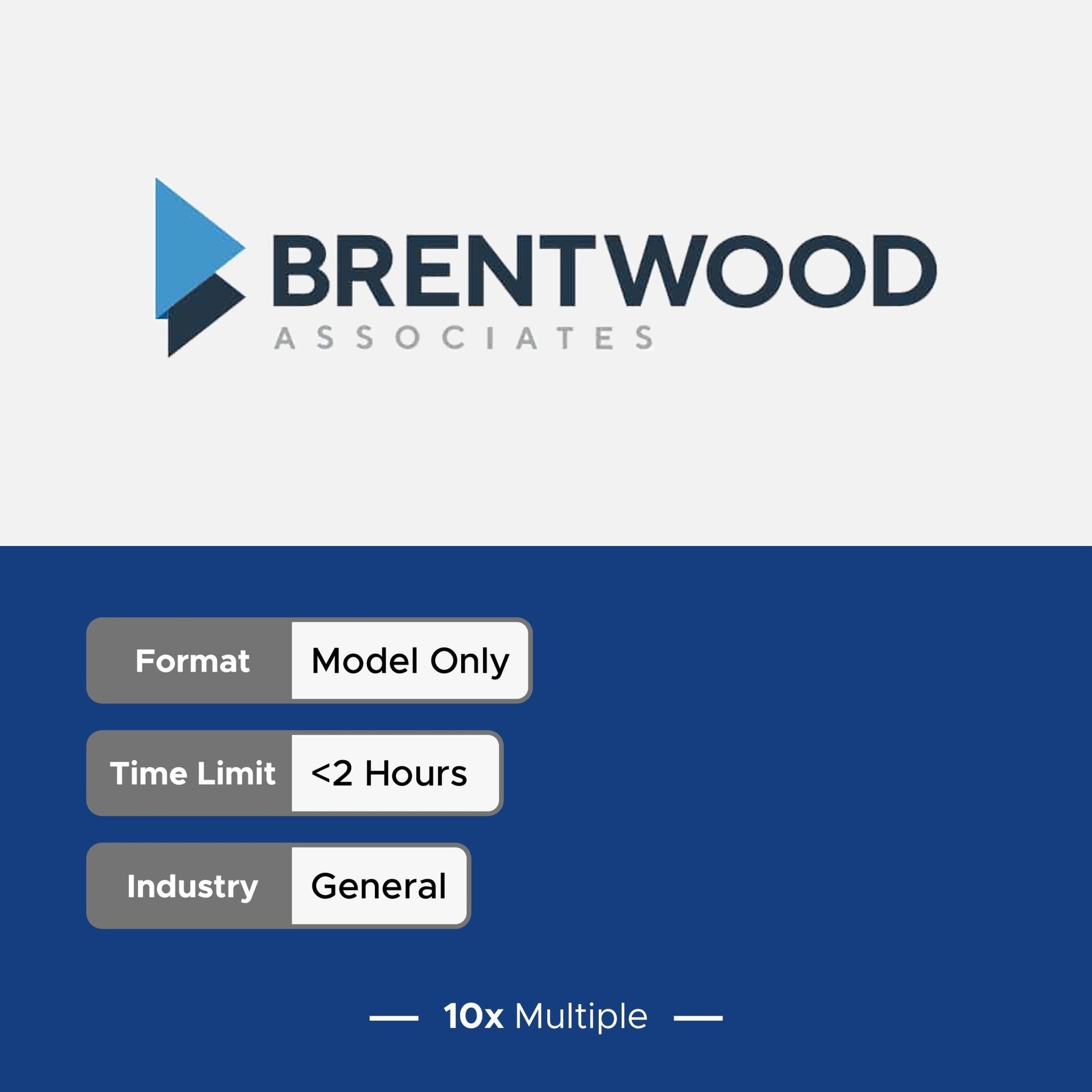Private Equity Interview Questions PE Practice Mega Fund Brentwood Associates Interview - 10x Multiple