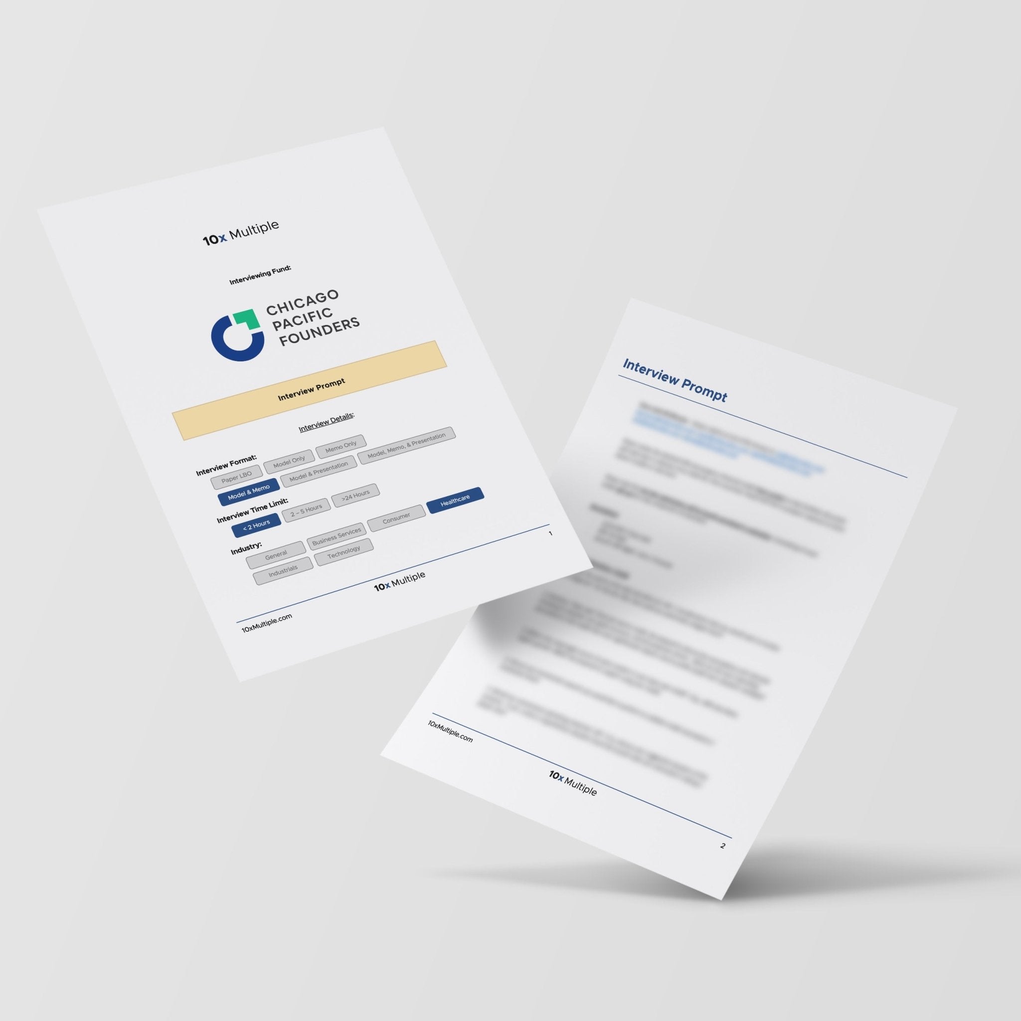 Private Equity Interview Questions PE Practice Mega Fund Chicago Pacific Founders - 10x Multiple