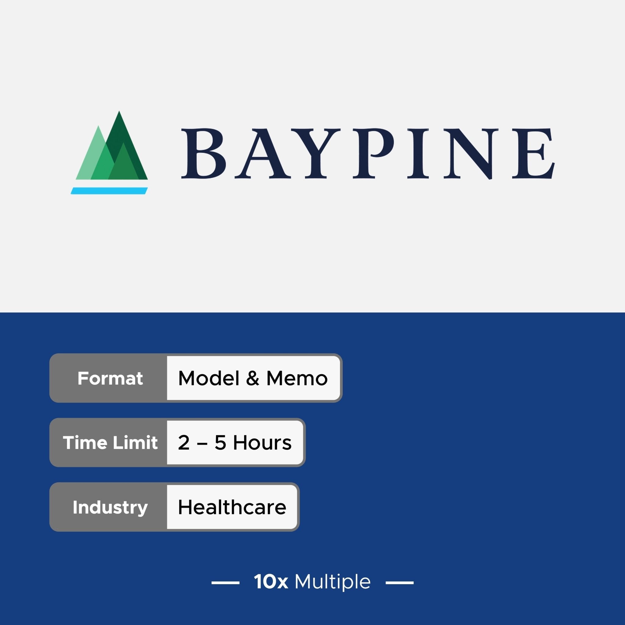Private Equity Interview Questions PE Practice Mega Fund BayPine Interview - 10x Multiple