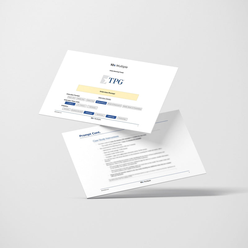 Private Equity Interview Questions PE Practice Mega Fund TPG Interview - 10x Multiple